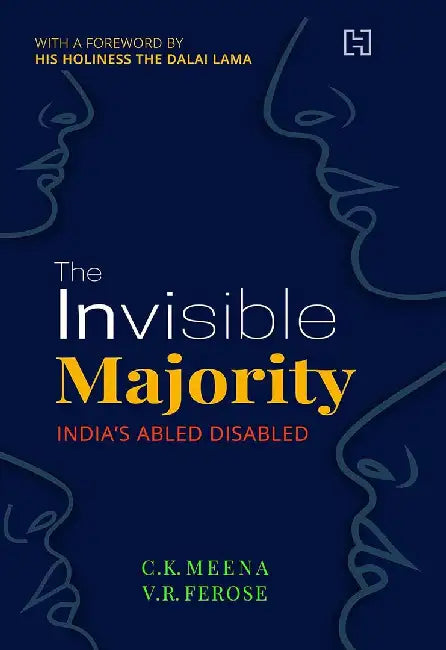 The Invisible Majority by Meena, C.K.  And Ferose, V.R.