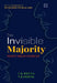 The Invisible Majority by Meena, C.K.  And Ferose, V.R.