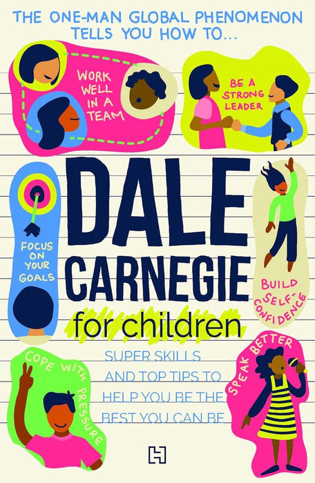 Dale Carnegie For Children by Hachette India