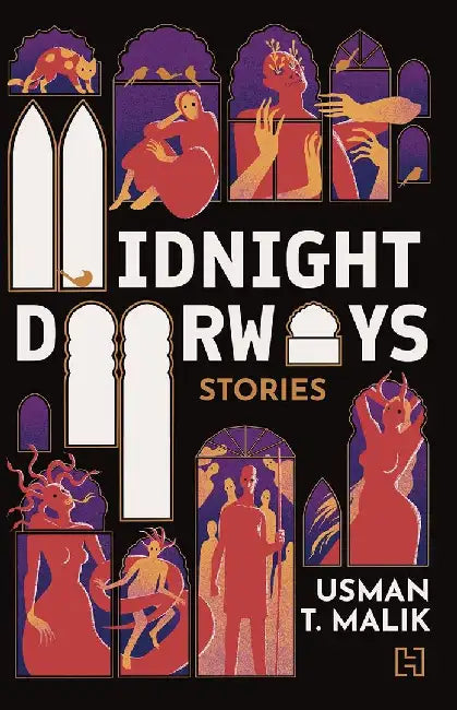 Midnight Doorways by Malik, Usman