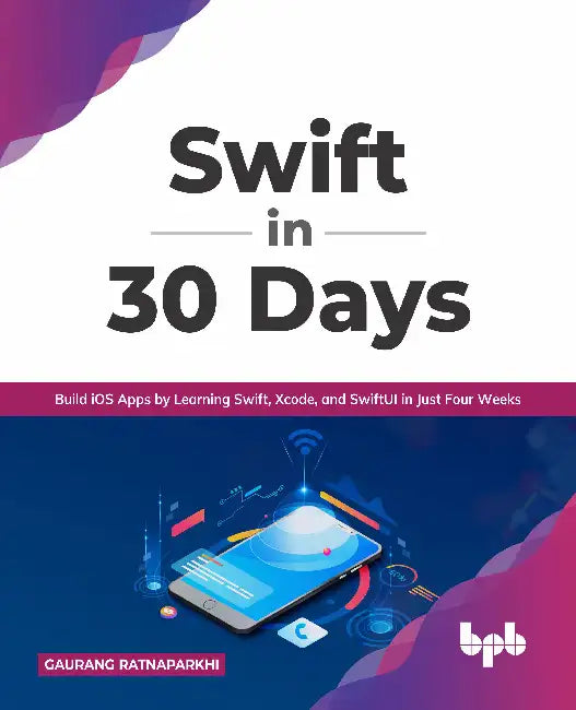 Swift in 30 Days by Gaurang Ratnaparkhi