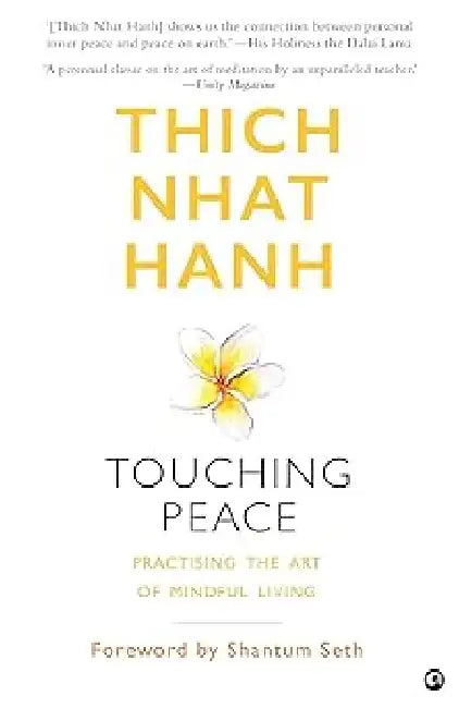 Touching Peace by Thich Nhat Hanh