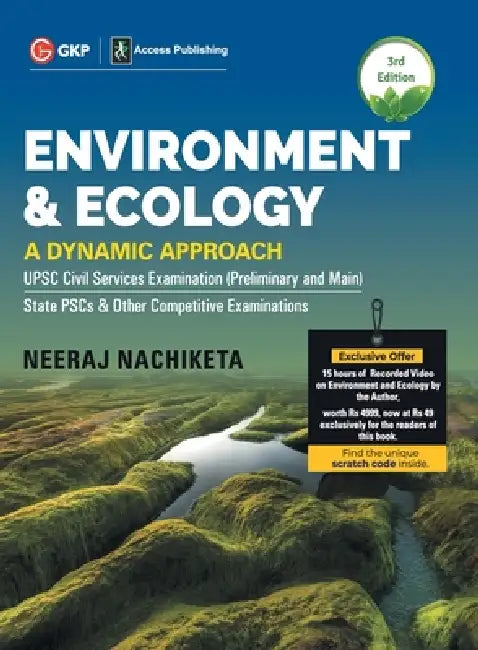 Environment and Ecology: A Dynamic Approach, 3e By GKP. by Neeraj Nachiketa