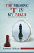 The missing I in my image by Manish Temani