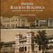Indian Railway Buildings: Heritage, History & Beyond by Vinoo N. Mathur