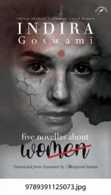 Five Novellas about Women by Indira Goswami