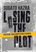 Losing the Plot: Political Isolation of West Bengal by Sugato Hazra