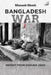 Bangladesh War by Mansh Ghosh