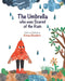 The Umbrella who was Scared of the Rain by Günes Bloedorn