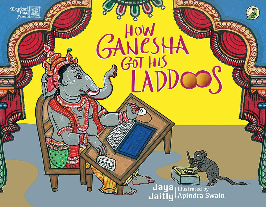 How Ganesha Got His Laddoos by Jaya Jaitly