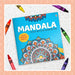 Mandala Art - Adult Colouring Books With Tear Out Sheets by Maple Press In House