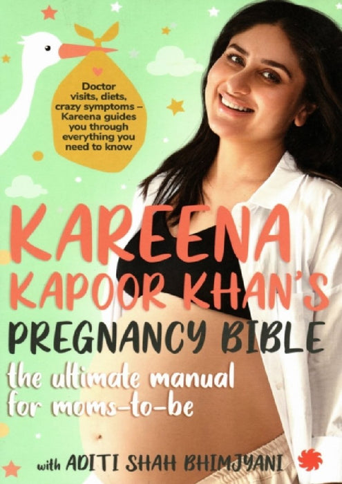 Kareena Kapoor Khan's Pregnancy Bible: