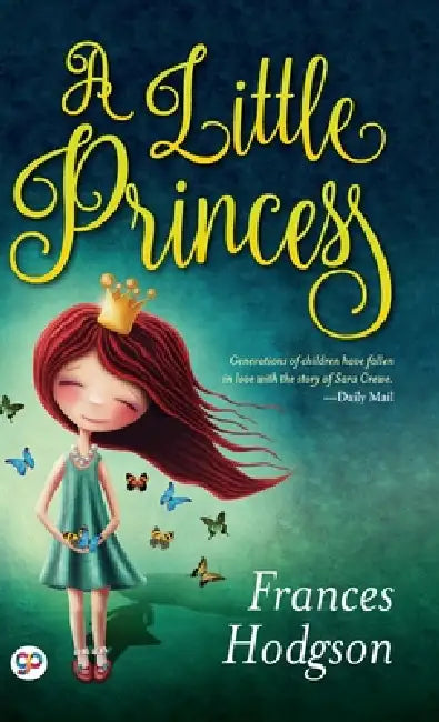 A Little Princess by Frances Hodgson Burnett