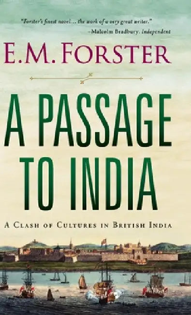 A Passage to India by E. M. Forster