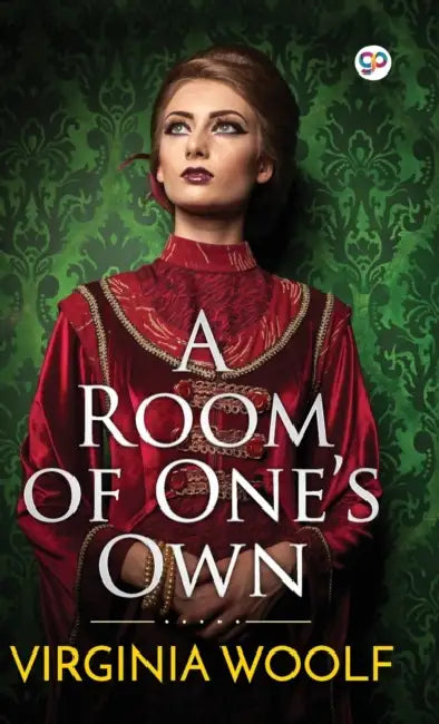 A Room of One's Own by Virginia Woolf