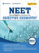 Objective Chemistry: NEET Examination by Oswal, Gurukul