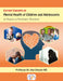 Current Concepts on Mental Health of Children and Adolescents (A Treatise on Psychiatric Disorders) by Professor Dr. Atul Choube