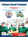 Evidence Based Treatment Protocol (Evidence Based Education System) by Dr. Nirali Chauhan