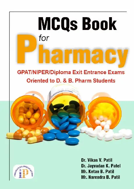 MCQs Book for Pharmacy by Dr. Vikas V. Patil