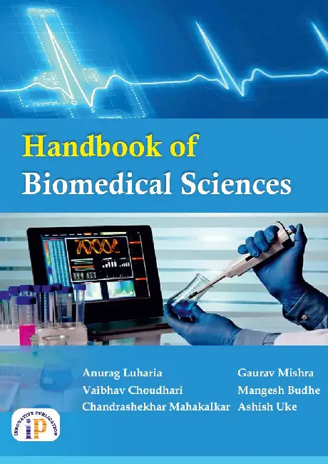 Handbook of Biomedical Sciences by Anurag Luharia