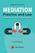 Mediation -Practice and Law  by Sriram Panchu