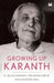 Growing Up Karanth by K Ullas Karanth