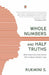 Whole Numbers and Half Truths: What Data Can and Cannot Tell Us About Modern India by S. Rukmini