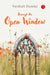 Through The Open Window by Vaishali Hamlai