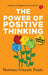 Not For Sale-no Rights-----the Power Of Positive Thinking by Norman Vincent Peale