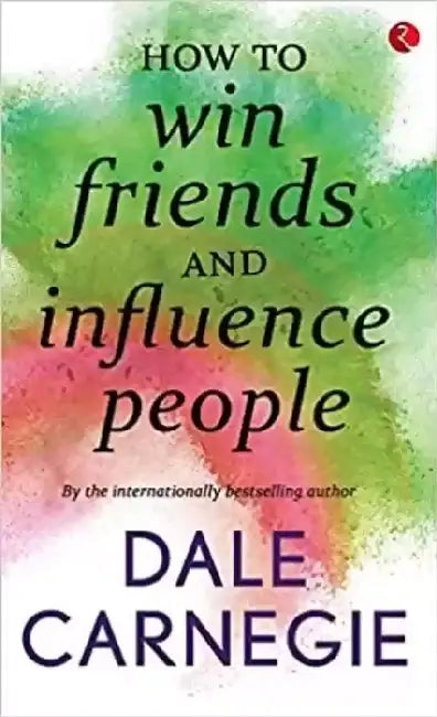 How to Win Friend And Influence People (B Format) by Dale Carnegie 