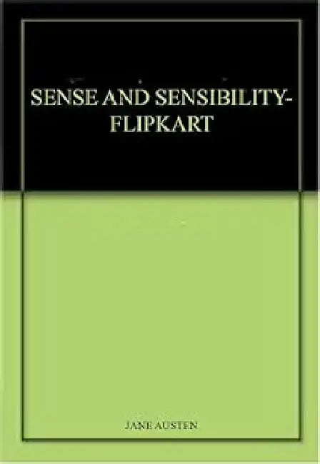Sense And Sensibility-Flipkart by Jane Austen