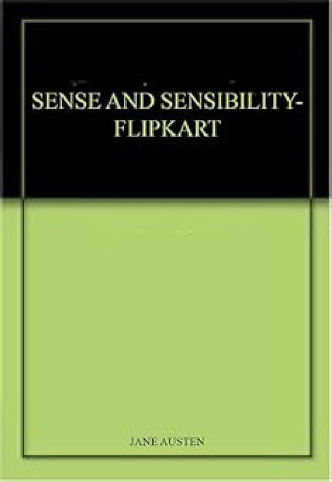 Sense And Sensibility-Flipkart by Jane Austen