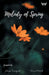 Melody of Spring by Anuja Dargode