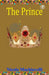 The Prince by Niccolò Machiavelli