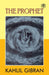 The Prophet by Kahlil Gibran