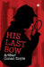 His Last Bow by Arthur Conan Doyle