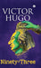 Ninety-Three by Victor Hugo