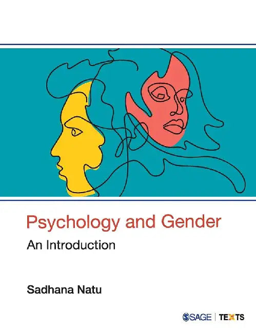 Psychology and Gender: An Introduction by Sadhana Natu