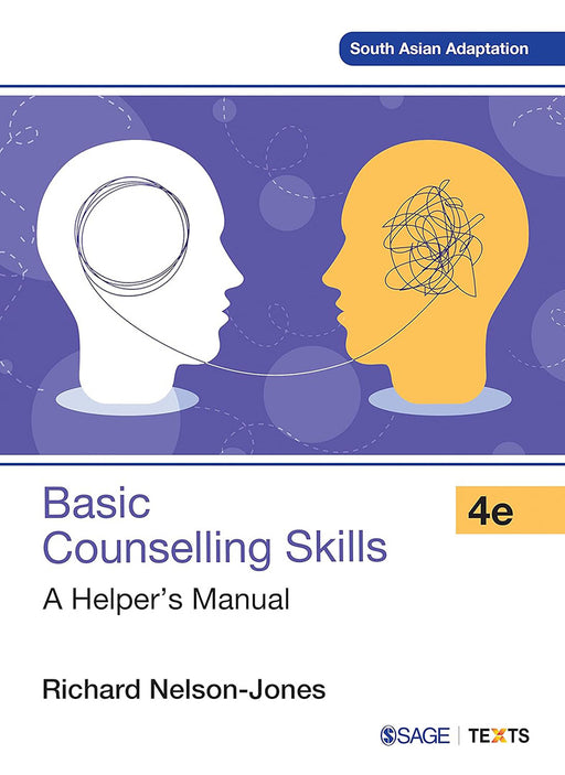 Basic Counselling Skills: A Helper's Manual by Richard Nelson-Jones