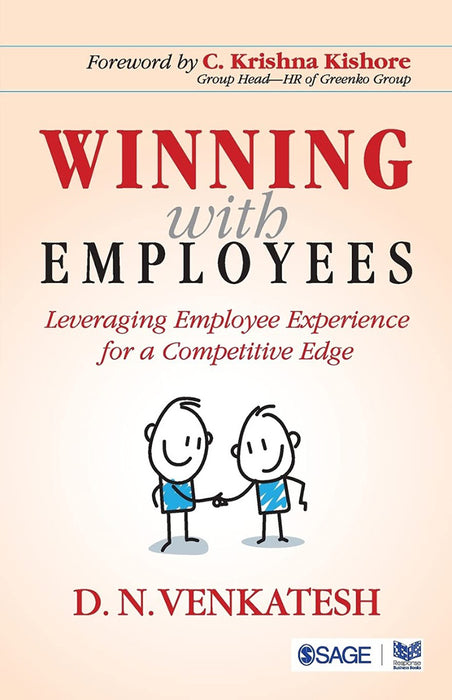 Winning with Employees: Leveraging Employee Experience for a Competitive Edge