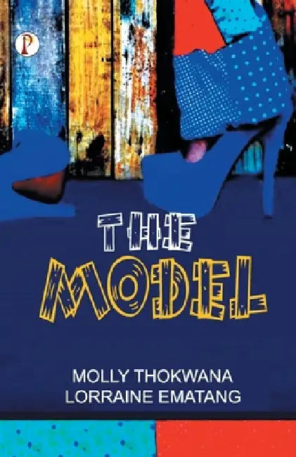The Model by Molly Thokwana