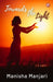 Towards The Light by Manisha Manjari