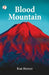 Blood Moutain by Ken Brewer