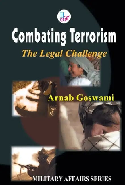 Combating Terrorism by Arnab Goswami