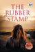 The Rubber Stamp by Kritika Walia