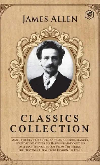 James Allen Classics Collection by James Allen