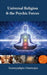 UNIVERSAL RELIGION & THE PSYCHIC FORCES by SOUMYADIPTA CHATTERJEE