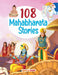 108 Mahabharata Stories For Kids (Illustrated) by Maple Press In House