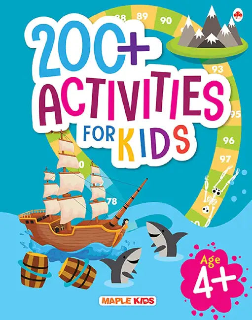 200+ Activities For Kids-Age 4+ by Maple Press In House