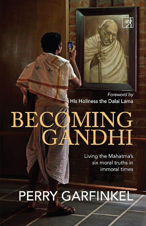 Becoming Gandhi by Garfinkel